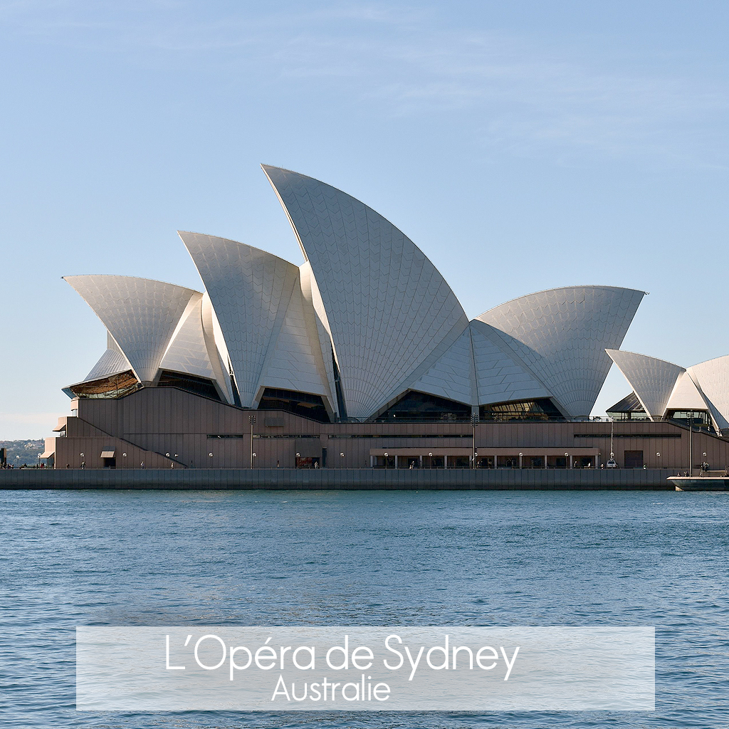L'opéra de Sydney - Les 20 plus beaux monuments du monde ...