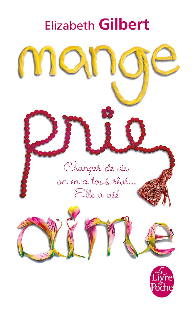 Mange Prie Aime D Elizabeth Gilbert